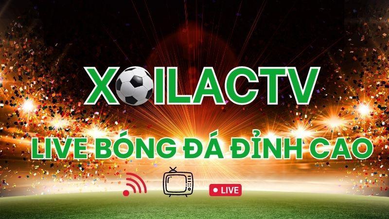 Các tính năng nổi bật tại XoilacTV