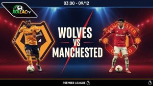 Nhận định bóng đá Wolves vs MU, 03h00 ngày 9/12